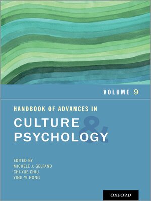 cover image of Handbook of Advances in Culture and Psychology, Volume 9